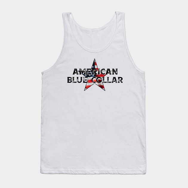 American Blue Collar Tank Top by BlackGrain